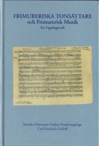 Frimureriska tonsättare och frimurerisk musik.…