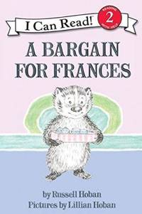 A Bargain for Frances by Russell Hoban