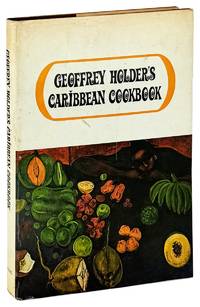 Geoffrey Holder's Caribbean Cookbook