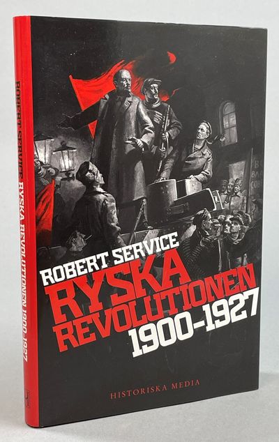 Ryska revolutionen 1900-1927. Översättning: Claes…