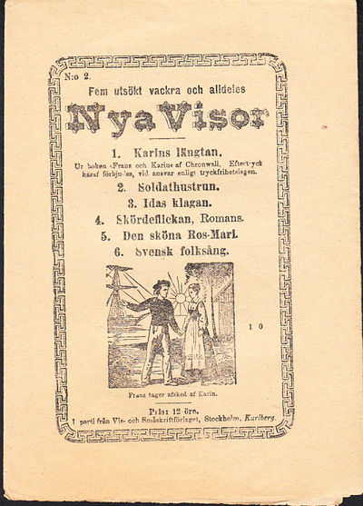 Fem utsökt vackra och alldeles nya visor. 1.…