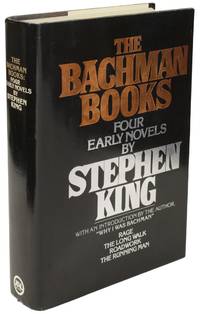 THE BACHMAN BOOKS: FOUR EARLY NOVELS ..