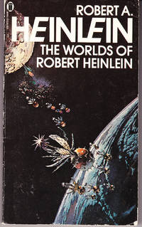 The Worlds of Robert A. Heinlein