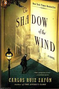 The Shadow of the Wind by Carlos Ruiz Zafon - 2004