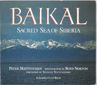 Baikal: Sacred Sea of Siberia