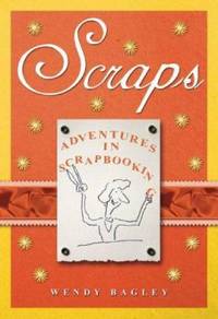 Scraps: Adventures in Scrapbooking