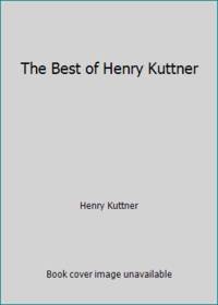 image of The Best of Henry Kuttner