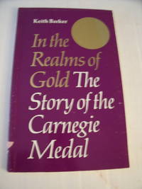 cover of In the Realms of Gold: The Story of the Carnegie Medal