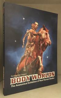 cover of Body Worlds; The Anatomical Exhibition of Real Human Bodies; Catalog on the Exhibition