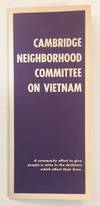 Cambridge Neighborhood Committee on Vietnam: a community effort to give people a voice in the decisions which affect their lives