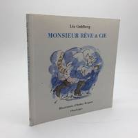MONSIEUR REVE & CIE [SIGNED BY ILLUSTRATOR]
