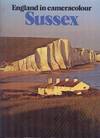 Sussex (England in Camera Colour Series).