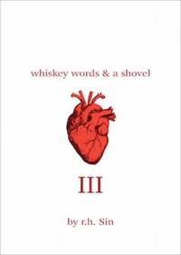 Whiskey Words and a Shovel III
