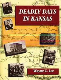 Deadly Days in Kansas