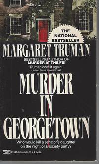 Murder in Georgetown (Capital Crime Mysteries) by Truman, Margaret - 1987-05-12