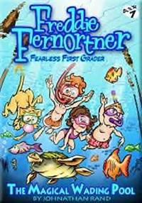 The Magical Wading Pool (Freddie Fernortner #7)