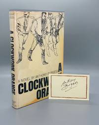 A Clockwork Orange by Anthony Burgess - 1963