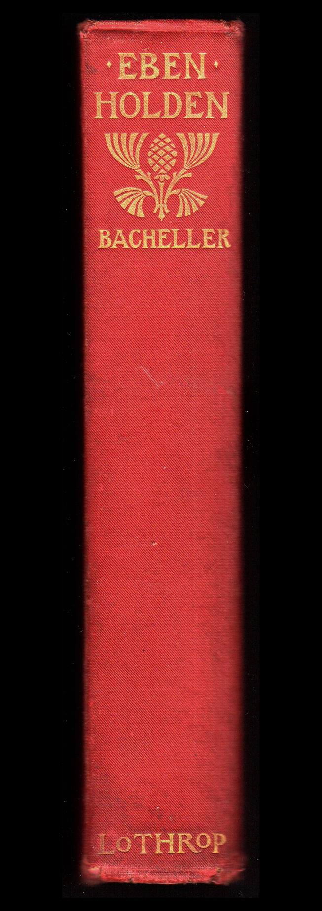 Eben Holden by Irving Bacheller Eben Holden by Irving Bacheller