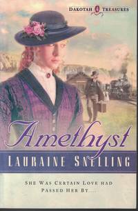 Amethyst by Snelling, Lauraine - 2005