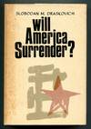 Will America Surrender