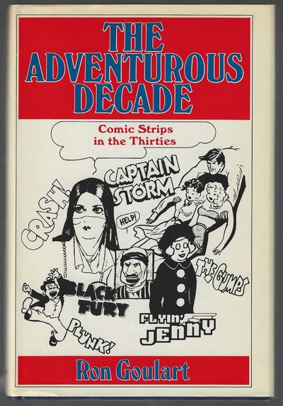 The Adventurous Decade - Comic Strips in the Thirties