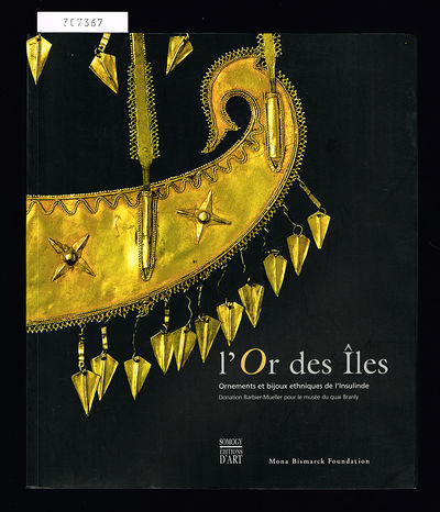 L'Or des Iles. Ornements et Bijoux Ethniques de…
