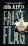 False Flag by John Altman - 2017-05-16