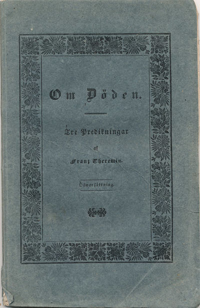 Om döden. Tre predikningar. Öfwersättning af L.…