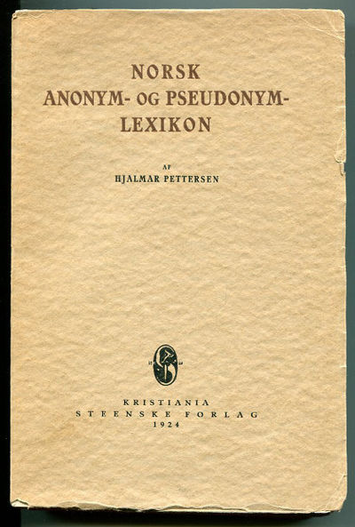 Norsk anonym- og pseudonymlexikon.