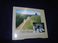 In The Fifth World Portraits of the Navajo Nation by Heisey, Ariel: Kawano, Kenji - 2001