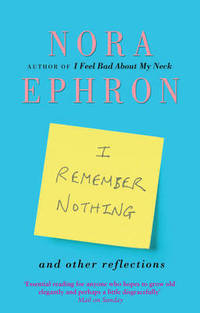 cover of I Remember Nothing and other reflections