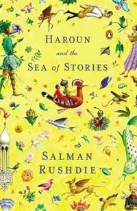 Haroun and the Sea of Stories by Salman Rushdie - Paperback - 1991 - from ThriftBooks (SKU: G0140157379I5N00)