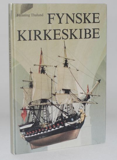 Fynske kirkeskibe.
