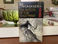 Meta-Politics The Roots of the Nazi Mind