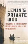 Lenin's Private War