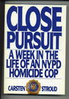 CLOSE PURSUIT