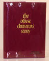 The Oldest Christmas Story