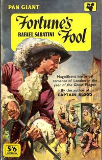 Fortune&#039;s Fool by Sabatini, Rafael - 1962