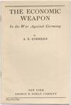 The Economic Weapon In The War Against Germany