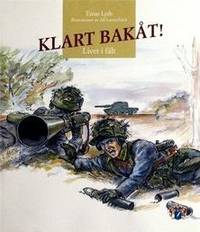 Klart bakåt! Livet i fält.
