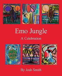 Josh Smith: Emo Jungle