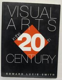Visual Arts in the 20th Century.