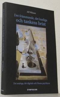 Det främmande, det kusliga och tankens brist. Det…