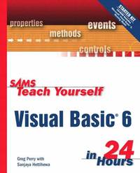 Sams Teach Yourself Visual Basic 6 in 24 Hours (Sams Teach Yourself in 24 Hours)