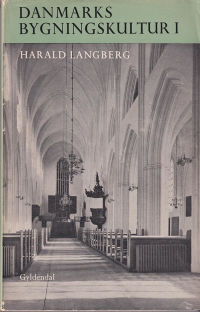 Danmarks bygningskultur. En historisk oversigt.…