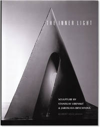 image of The Inner Light: Sculpture by Stanislav Libensky and Jaroslava Brychtova.