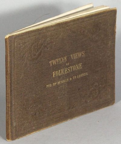 Twelve views of Folkstone [cover title]