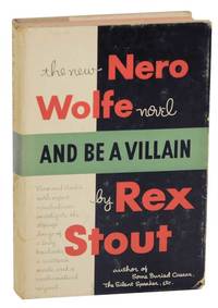 And Be A Villain by STOUT, Rex - 1948