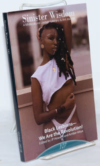 image of Sinister Wisdom: a multicultural lesbian literary & art journal; #107: Winter, 2018;Black Lesbians - We Are the Revolution!