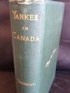 Yankee in Canada, with Anti-slavery and Reform Papers